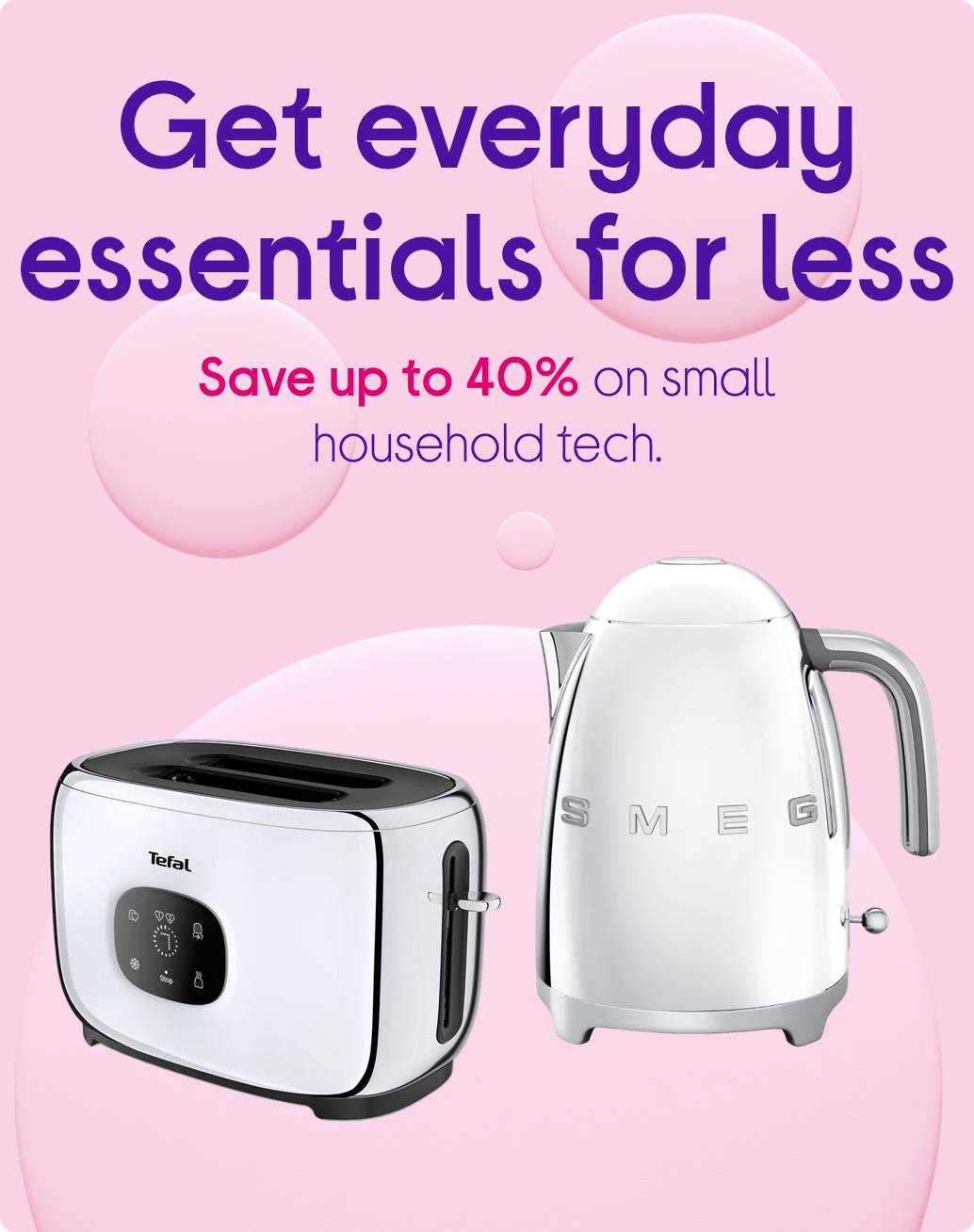 Get everyday essentials for less